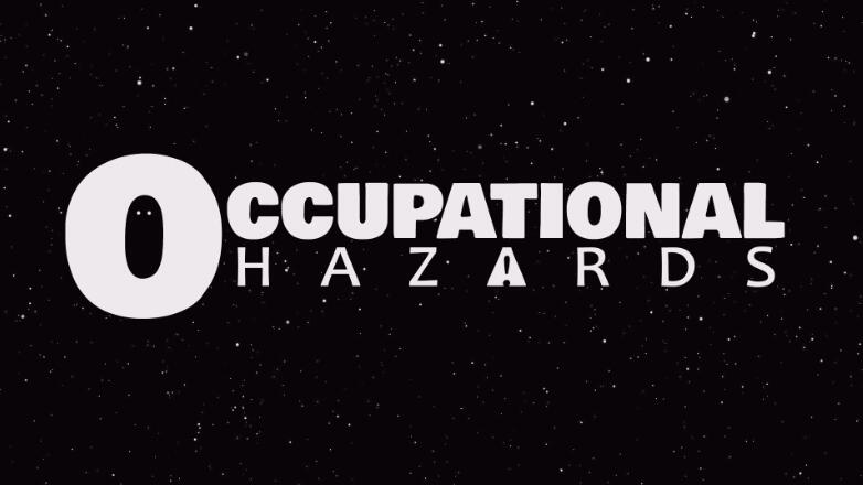 Occupational Hazards - 2026
